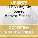 (LP Vinile) Die Stereo Hortest-Edition 3 lp vinile