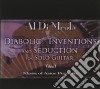 Al Di Meola - Diabolic Inventions And Seduction For Solo Guitar cd