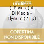 (LP Vinile) Al Di Meola - Elysium (2 Lp) vinile