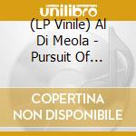 (LP Vinile) Al Di Meola - Pursuit Of Radical Rhapsody lp vinile