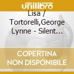 Lisa / Tortorelli,George Lynne - Silent Night cd