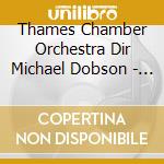 Thames Chamber Orchestra Dir Michael Dobson - Baroque Concerto In England: Woodcock, Boyce.. cd