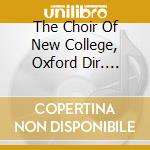 The Choir Of New College, Oxford Dir. Edward Higgi - Carols From New College Oxford - Edward Higginbottom cd musicale di The Choir Of New College, Oxford Dir. Edward Higgi