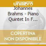 Johannes Brahms - Piano Quintet In F Minor / Horn Trio cd