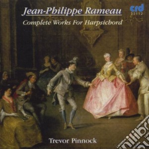 Jean-Philippe Rameau - Complete Works For Harpsichord (2 Cd) cd musicale di Trevor Pinnock, Harpsichord