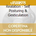 Realation - Self Posturing & Gesticulation cd