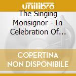 The Singing Monsignor - In Celebration Of Christmas cd