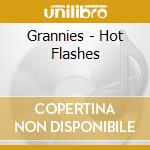 Grannies - Hot Flashes