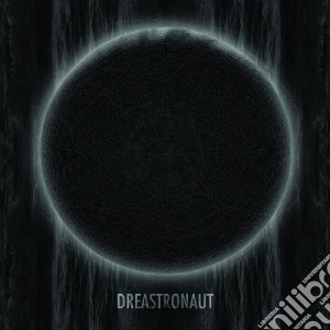 Dreas - Dreastronaut cd musicale di Dreas