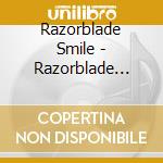 Razorblade Smile - Razorblade Smile cd musicale di Razorblade Smile