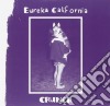(LP Vinile) Eureka California - Crunch cd