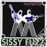 Sissy Fuzz - Footnotes cd