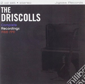 Driscolls - Complete Recordings 1988-1991 cd musicale di Driscolls