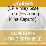 (LP Vinile) Ssse - Ida (Featuring Mina Caputo) lp vinile di Ssse