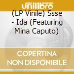 (LP Vinile) Ssse - Ida (Featuring Mina Caputo) vinile