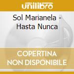 Sol Marianela - Hasta Nunca cd musicale di Sol Marianela