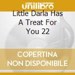 Little Darla Has A Treat For You 22 cd