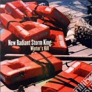 New Radiant Storm Kings - Winter's Kill cd musicale di New radiant storm ki