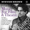 Steven Brown - Music For Film & Theatre (2 Cd) cd musicale di Steven Brown