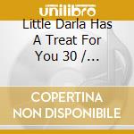 Little Darla Has A Treat For You 30 / Various (2 Cd) cd