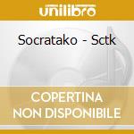 Socratako - Sctk cd musicale di Socratako