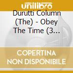 Durutti Column (The) - Obey The Time (3 Cd) cd