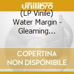 (LP Vinile) Water Margin - Gleaming Cursed vinile