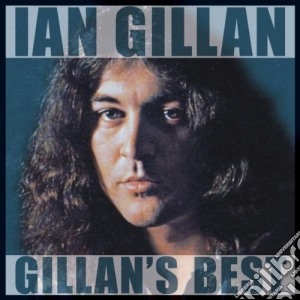 Ian Gillan - Gillan's Best cd musicale di Ian Gillan