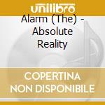 Alarm (The) - Absolute Reality cd