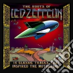 Roots Of Led Zeppelin (The) cd