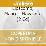 Lipscomb, Mance - Navasota (2 Cd) cd