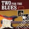 Albert King / Freddie King - Two For The Blues cd