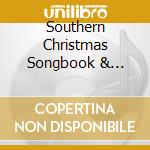Southern Christmas Songbook & Hymnal (The) cd