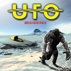 Ufo - Beginnings cd musicale di Ufo