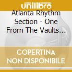 Atlanta Rhythm Section - One From The Vaults (2 Cd) cd musicale di Atlanta Rhythm Section