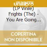 (LP Vinile) Frights (The) - You Are Going To Hate This (Red/Yellow Splatter Vinyl) vinile