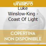 Luke Winslow-King - Coast Of Light cd