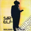 Roland Hanna - Sir Elf cd musicale di Roland Hanna