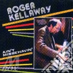 Roger Kellaway - Ain't Misbehavin'