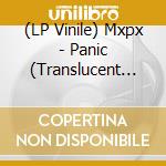(LP Vinile) Mxpx - Panic (Translucent Yellow Vinyl) vinile