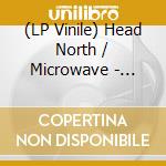 (LP Vinile) Head North / Microwave - Split. White & Purple Splatter Vinyl vinile