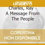 Charles, Ray - A Message From The People cd
