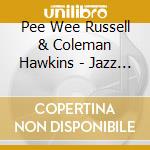 Pee Wee Russell & Coleman Hawkins - Jazz Reunion cd