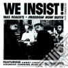 Max Roach - We Insist Max Roach'S Freedom Now Suite cd