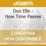Don Ellis - How Time Passes cd