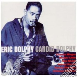 Eric Dolphy - Candid Dolphy cd musicale di Eric Dolphy