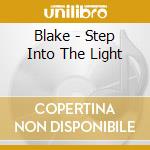 Blake - Step Into The Light cd musicale