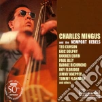 Charles Mingus - The Newport Rebels cd