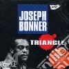 Joseph Bonner - Triangle cd