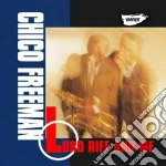 Chico Freeman - Lord Riff And Me cd